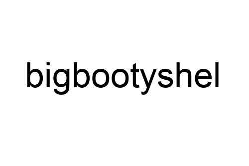 bigbootyshel