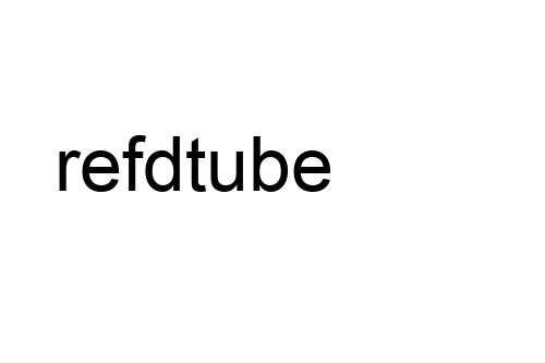 refdtube