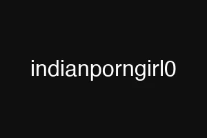 indianporngirl0
