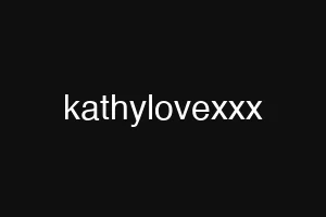 kathylovexxx
