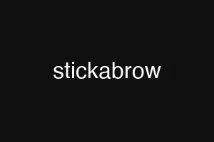 stickabrow
