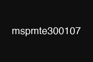 mspmte300107
