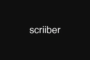 scriiber