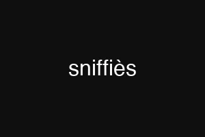 sniffiès