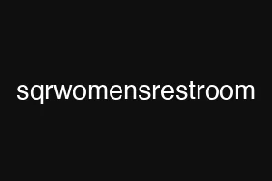 sqrwomensrestroom