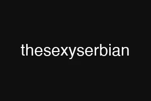 thesexyserbian